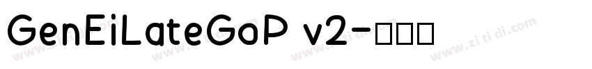 GenEiLateGoP v2字体转换